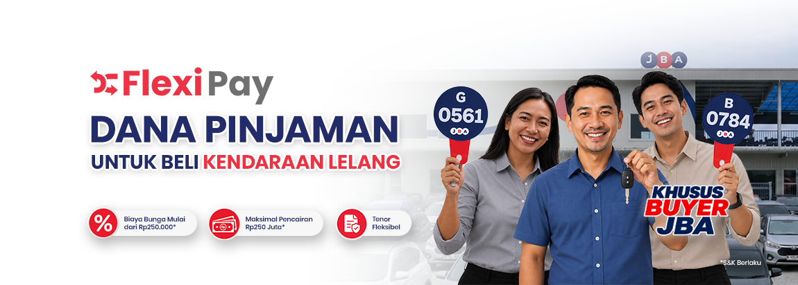 Flexi Pay, dana cepat bayar kendaraan lelang khusus buyer JBA. Biaya bunga mulai dari Rp 250.000, maksimal pencairan Rp 250 juta, tenor fleksibel.